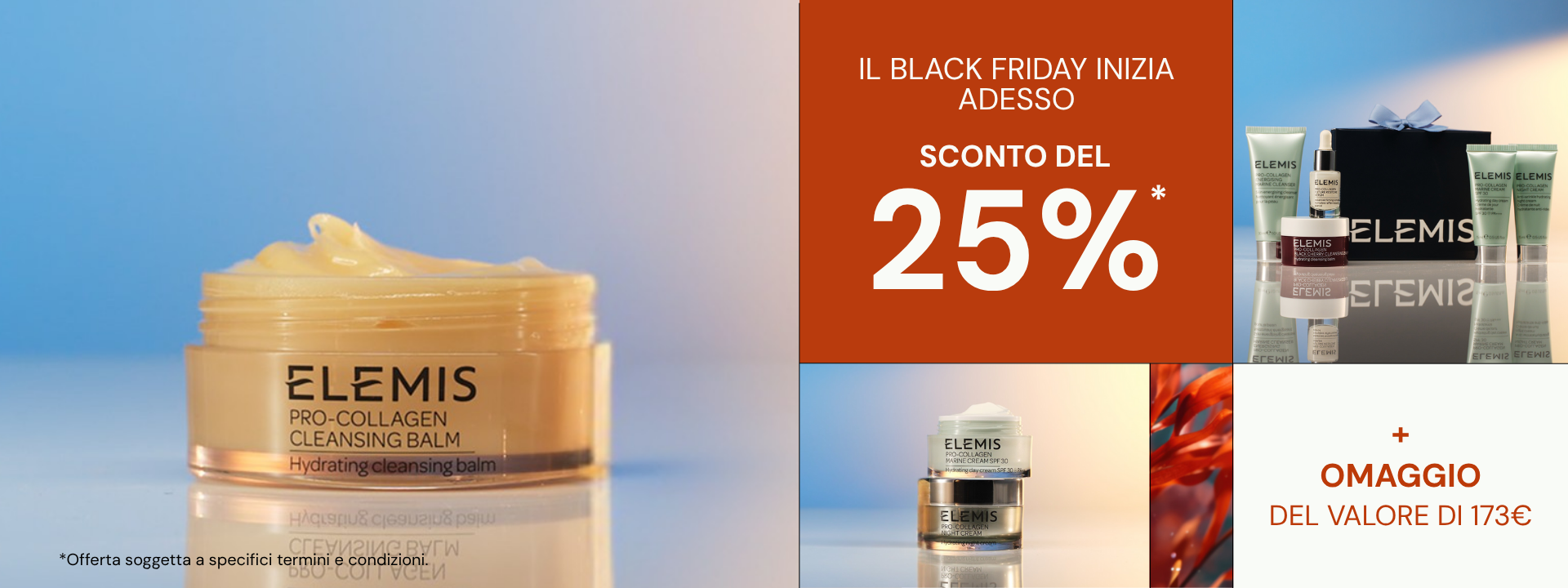 Sconto del 25% + omaggio