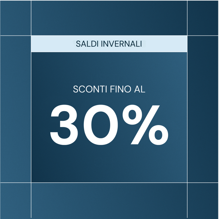 Saldi invernali | Sconti fino al 30% | Acquista adesso